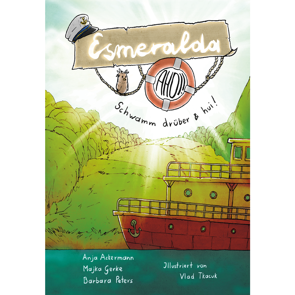 Esmeralda ahoi! - Anja Ackermann, Majka Gerke und Barbara Peters