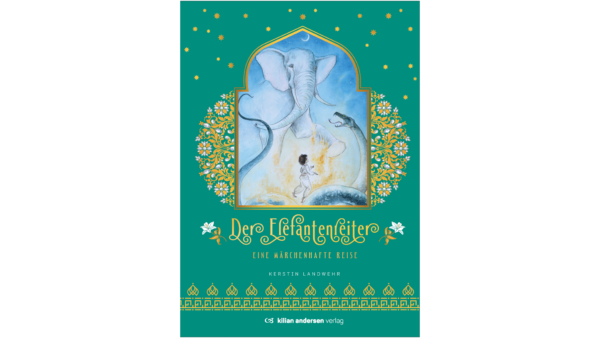 "Der Elefantenreiter" - Kilian-Andersen-Verlag