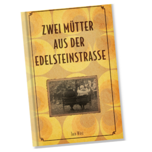 Zwei Mütter aus der Edelsteinstrasse